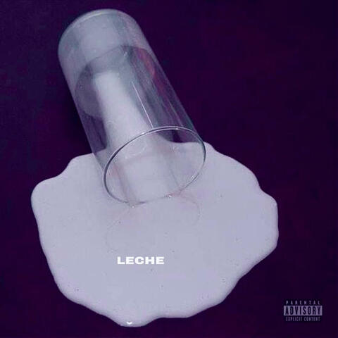 LECHE (feat. EVANS & DANNY MERCURY)