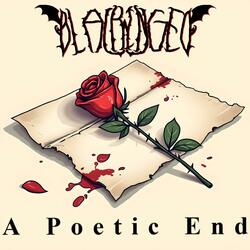 A Poetic End