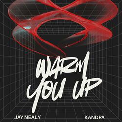 WARM YOU UP (feat. Kandra)