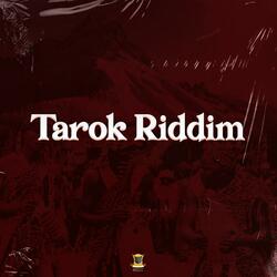 Tarok Riddim