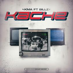 KACHE (feat. Billz)