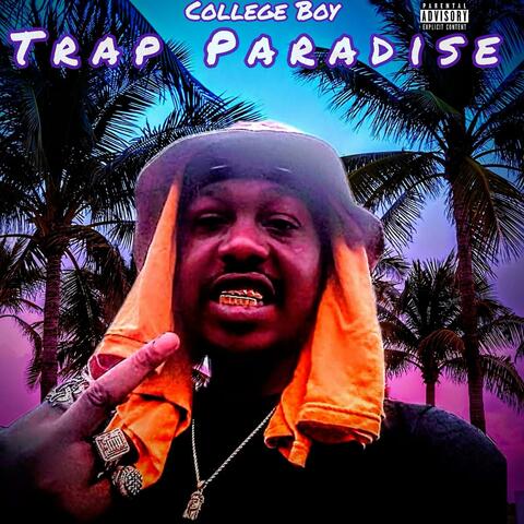 Trap Paradise