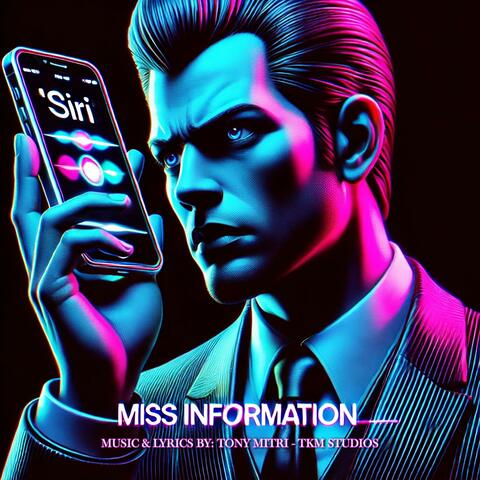 MISS INFORMATION