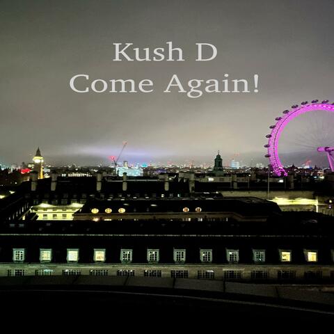 Come Again!
