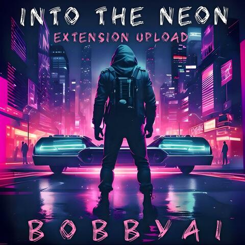 Into The Neon: Extension Upload