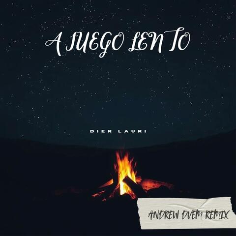 A Fuego Lento (feat. Dier Lauri)