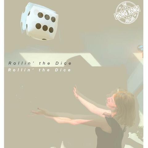 Rollin' the dice