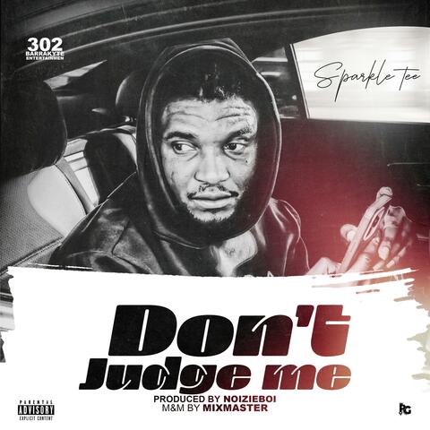 Don't Judge Me