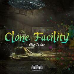 Clone Facility