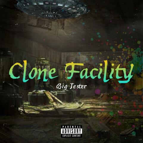Clone Facility