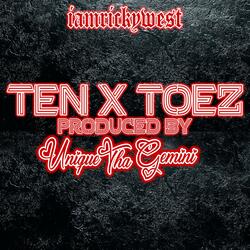 Ten Toez (feat. Unique Tha Gemini)