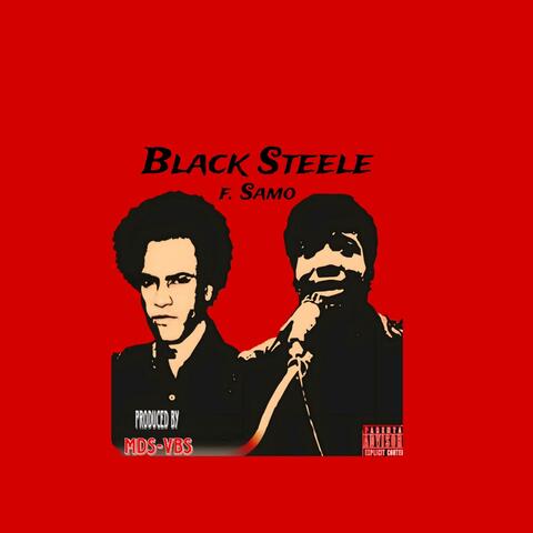 Black Steele (feat. Samo Heung)