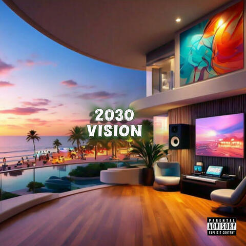 2030 Vision