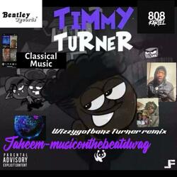 Wizzygotbanz turnerremix