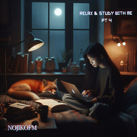 Relax & Study With Me, Pt. 4