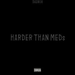 Harder Than Meds