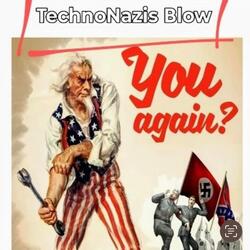 TechnoNazis Blow (feat. F.U. Elon & Lil Musky)