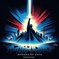 Anthems for Unity