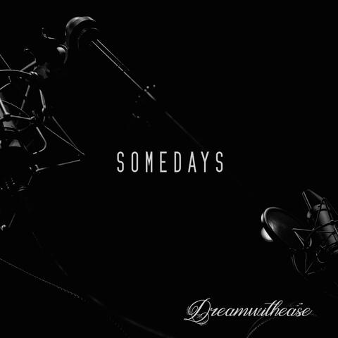 Somedays