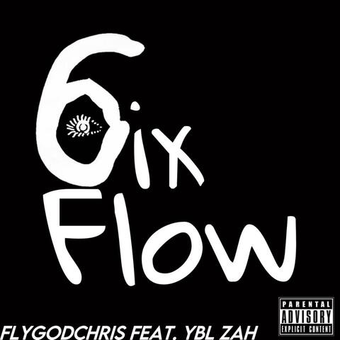 6ix Flow