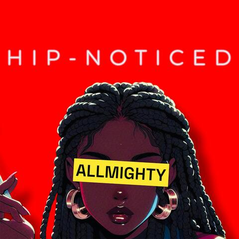 Hip•noticed
