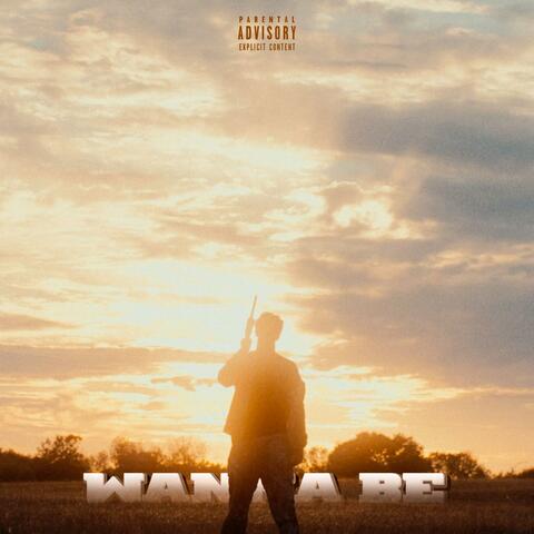 Wanna Be