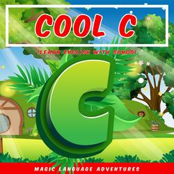 Cool C (Learn English with Songs)
