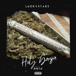 Holy ganja (feat. GNTU)
