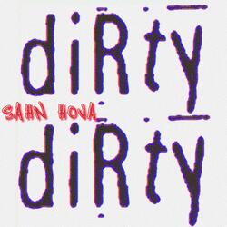 Dirty' Dirty
