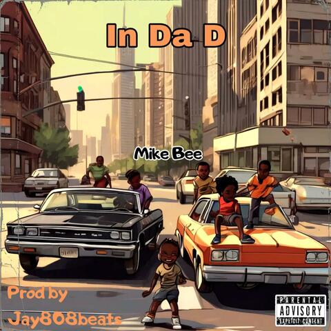 In Da D