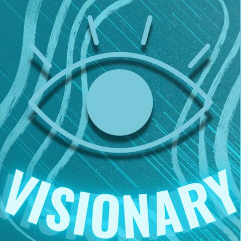 Visionary