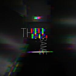THE SAME