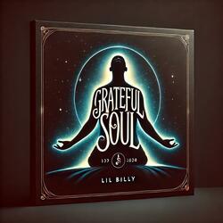 Greatful soul