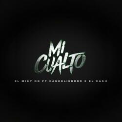 MI CUALTO (feat. MIKY OG & El Cash)