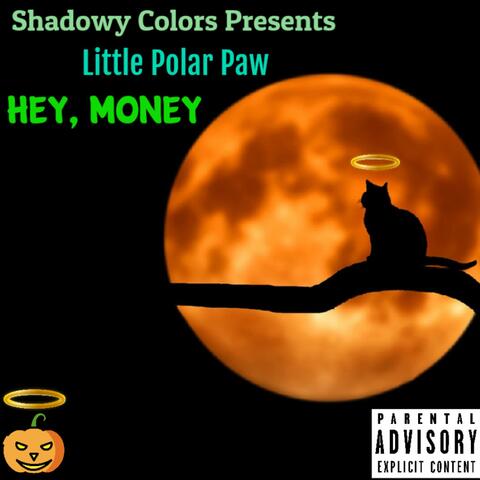 Hey, Money