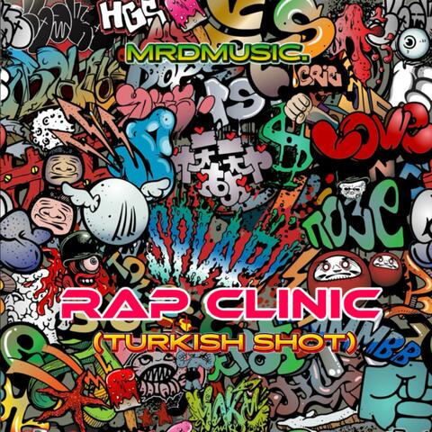 TURKISH SHOT (RAP CLINIC)