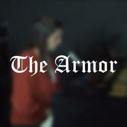 The Armor