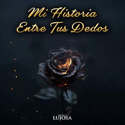 Mi Historia Entre Tus Dedos