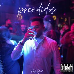 Prendidos