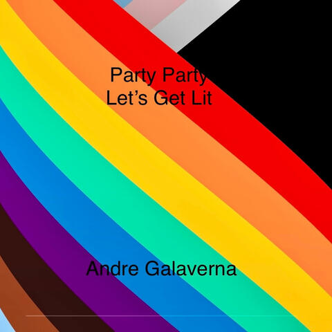 Party Party Let's Get Lit