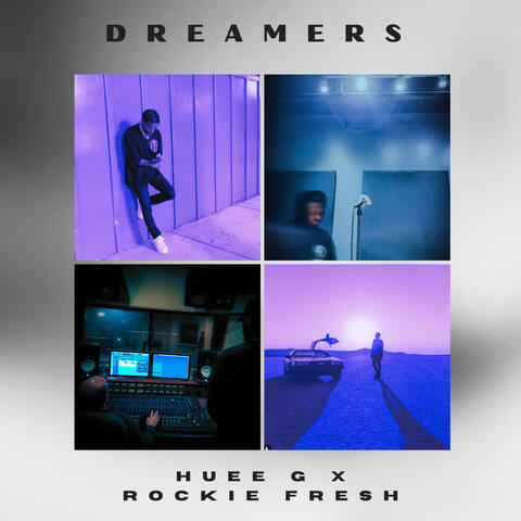 Dreamers (feat. Rockie Fresh)
