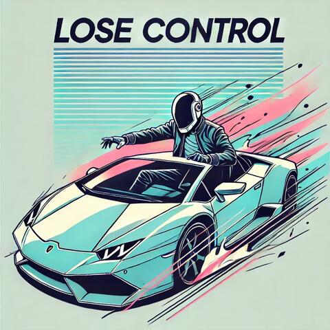 LOSE CONTROL