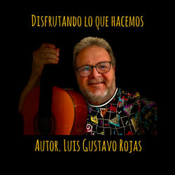 Disfrutando lo que hacemos