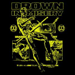 Drown In Misery