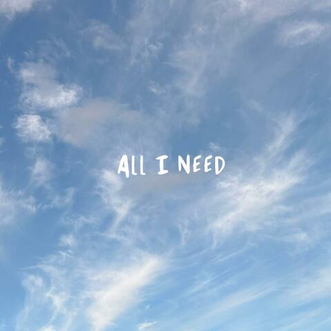 All I Need (feat. corvin)