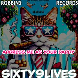 ADDRESS ME AS YOUR DADDY