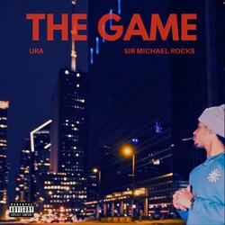 The Game (feat. Sir Michael Rocks)