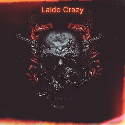 Laido Crazy