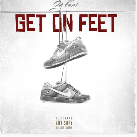 GET ON FEET