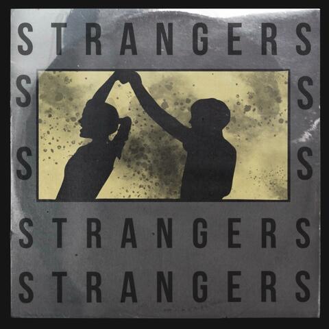 Strangers